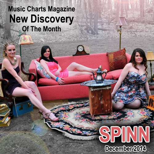 Music Charts Magazine® Proudly Presents NEW DISCOVERY Spinn for the month of December 2014