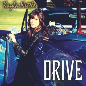 Kayla Nettles - DRIVE - Album Cover - at Music Charts Magazine®